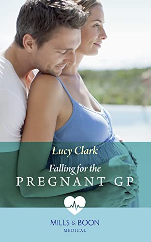 Beispielbild fr Falling For The Pregnant Gp (Sydney Surgeons) zum Verkauf von WorldofBooks