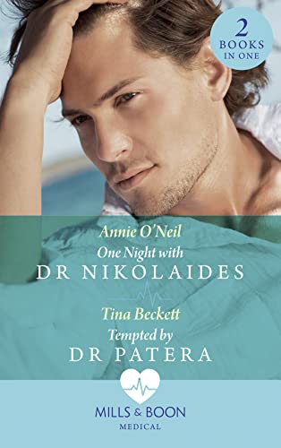 Stock image for One Night With Dr Nikolaides: One Night with Dr Nikolaides (Hot Greek Docs) / Tempted by Dr Patera (Hot Greek Docs) (Medical) for sale by AwesomeBooks