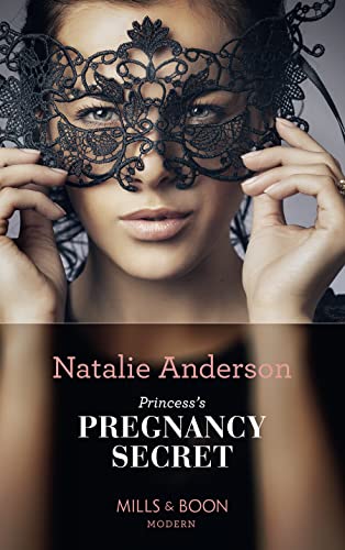 Beispielbild fr Princess's Pregnancy Secret (One Night With Consequences, Book 41) zum Verkauf von AwesomeBooks