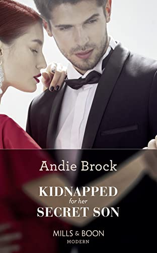 Stock image for Kidnapped For Her Secret Son for sale by WorldofBooks