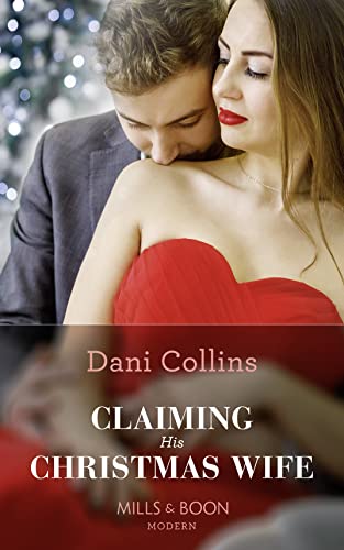 Stock image for Claiming His Christmas Wife: Book 12 (Conveniently Wed!) for sale by WorldofBooks