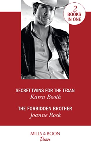 Stock image for Secret Twins For The Texan: Secret Twins for the Texan (Texas Cattleman's Club: The Impostor) / The Forbidden Brother (The McNeill Magnates) for sale by AwesomeBooks
