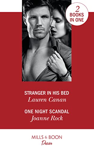 Stock image for Stranger In His Bed: Stranger in His Bed (The Masters of Texas) / One Night Scandal (The Masters of Texas) for sale by Goldstone Books