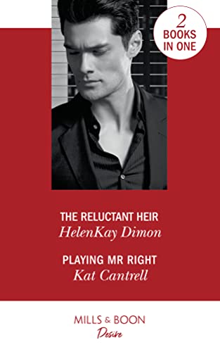 Imagen de archivo de The Reluctant Heir: The Reluctant Heir (the Jameson Heirs) / Playing Mr. Right (Switching Places) a la venta por WorldofBooks