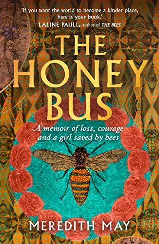 Beispielbild fr The Honey Bus zum Verkauf von AwesomeBooks