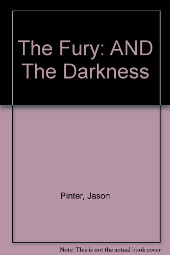 9780263997422: AND The Darkness (The Fury)