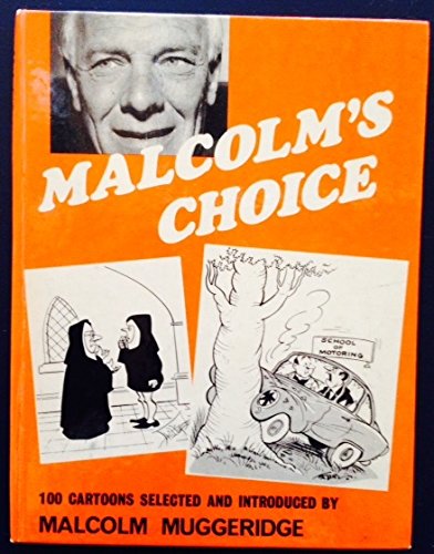 Beispielbild fr Malcolm's Choice: A Collection of Cartoons zum Verkauf von WorldofBooks
