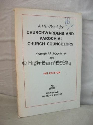 Stock image for Handbook for Churchwardens and Parochial Church Councillors 1971 for sale by The Guru Bookshop