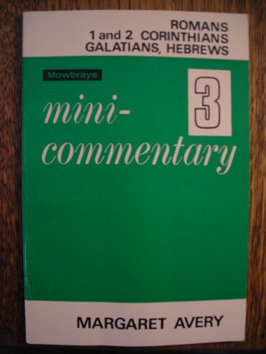 Imagen de archivo de Romans ! and 2 Corinthians Galations, Hebrews a la venta por RIVERLEE BOOKS