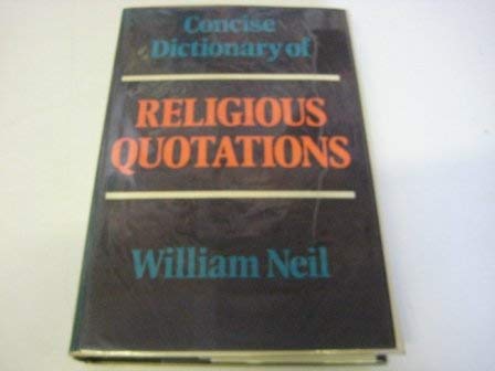 9780264660271: Concise Dictionary of Religious Quotations