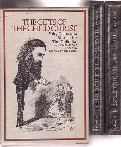 9780264660493: Gifts of the Child Christ: Fairy Tales and Stories for the Childlike