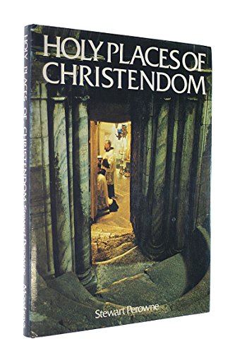 Stock image for Holy Places of Christendom for sale by AwesomeBooks