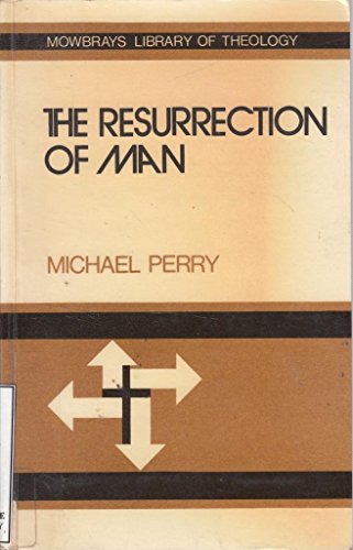 Stock image for Resurrection of Man (Library of Theology) for sale by WorldofBooks