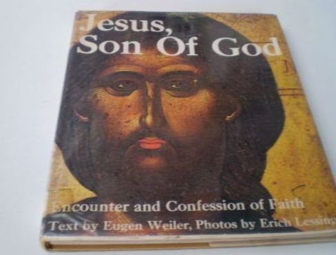 Beispielbild fr Jesus, Son of God: Encounter and Confession of Faith zum Verkauf von Better World Books