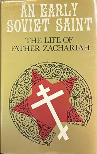 9780264663340: Early Soviet Saint: Life of Father Zachariah (Keston books)