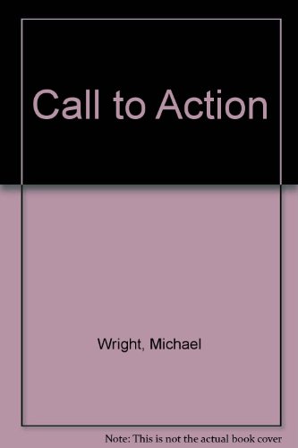 Call to action (Popular Christian paperbacks) (9780264663784) by Wright, Michael