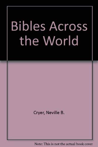Beispielbild fr Bibles across the world zum Verkauf von Bethel Books, Hanley