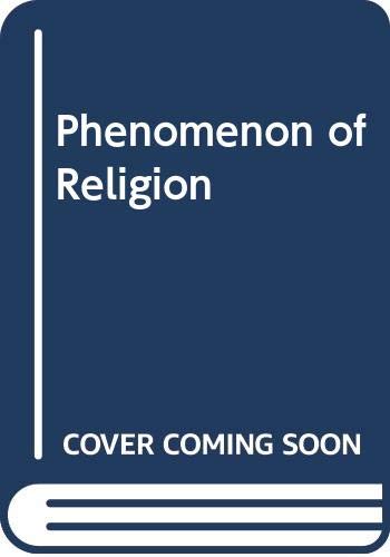 9780264664866: Phenomenon of Religion