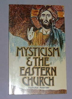 9780264665122: Mysticism and the Eastern Church