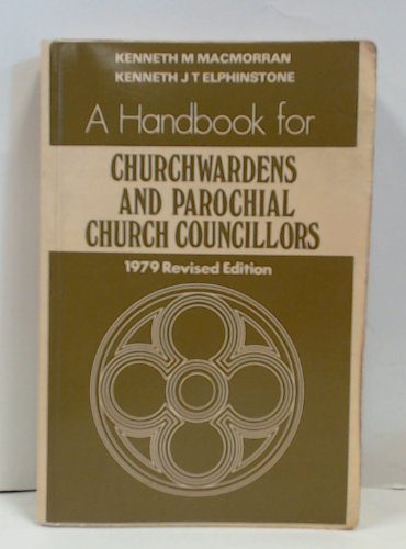 Stock image for Handbook for Churchwardens and Parochial Church Councillors 1979 for sale by AwesomeBooks