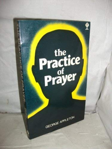 9780264665603: Practice of Prayer