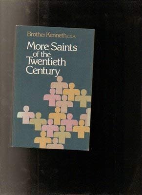 Beispielbild fr More Saints of the 20th Century zum Verkauf von WorldofBooks