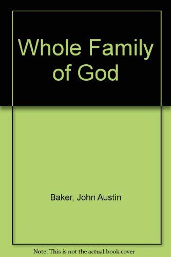 Stock image for Whole Family of God for sale by WeBuyBooks