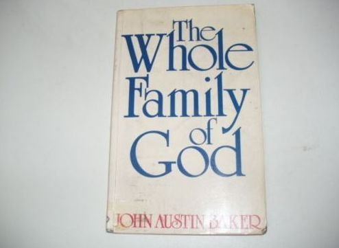 Beispielbild fr Whole Family of God zum Verkauf von WorldofBooks