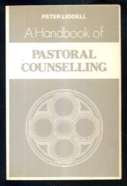 Stock image for A Handbook of Pastoral Counselling (Mowbray Parish Handbooks) for sale by medimops