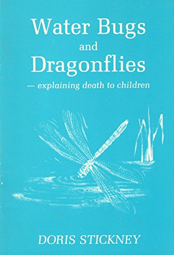 Beispielbild fr Water Bugs and Dragonflies: Explaining Death to Children zum Verkauf von WorldofBooks