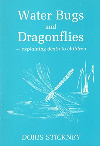 Stock image for Water Bugs and Dragonflies : Explaining Death to Children for sale by Redruth Book Shop