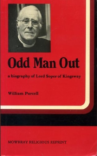 Imagen de archivo de Odd Man Out: Biography of Lord Soper of Kingsway a la venta por WorldofBooks