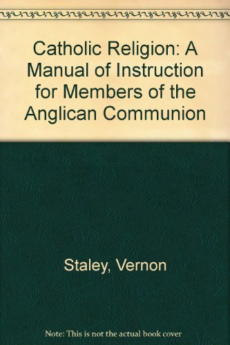 9780264669458: Catholic Religion: A Manual of Instruction for Members of the Anglican Communion