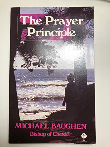 Beispielbild fr The Prayer Principle zum Verkauf von Christian Book Store