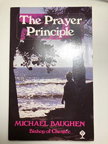 Stock image for The Prayer Principle for sale by Christian Book Store
