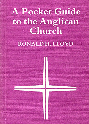 Imagen de archivo de A Pocket Guide to the Anglican Church a la venta por WorldofBooks