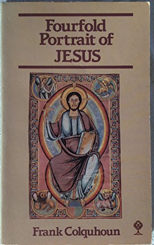 Beispielbild fr Fourfold Portrait of Jesus zum Verkauf von WorldofBooks