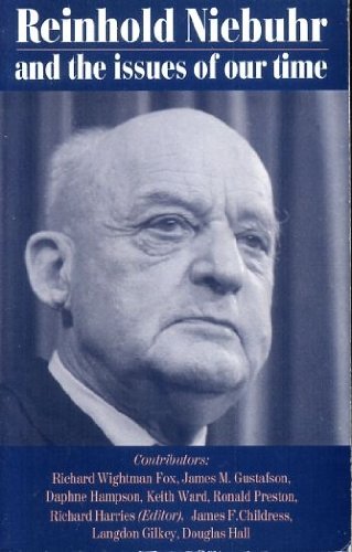 Beispielbild fr Reinhold Niebuhr and the Issues of Our Time zum Verkauf von Better World Books