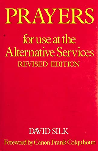 Beispielbild fr Prayers for Use at the Alternative Services zum Verkauf von WorldofBooks