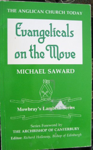 Stock image for Evangelicals on the Move (Lambeth S.) for sale by WorldofBooks