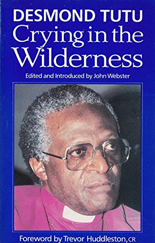 Stock image for Crying in the Wilderness: Voice of One Crying in the Wilderness (Mowbrays popular Christian paperbacks) for sale by WeBuyBooks