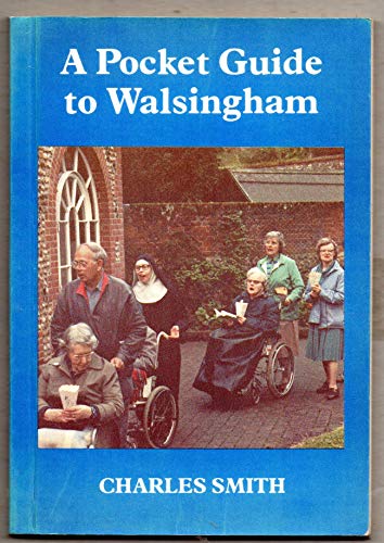 Beispielbild fr A Pocket Guide to Walsingham zum Verkauf von WorldofBooks