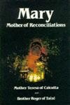 Imagen de archivo de Mary, Mother of Reconciliation (Popular Christian Paperbacks) a la venta por Goldstone Books