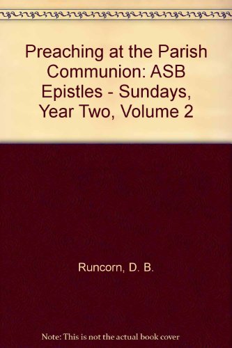 9780264671772: Preaching at the Parish Communion: ASB Epistles - Sundays, Year Two, Volume 2