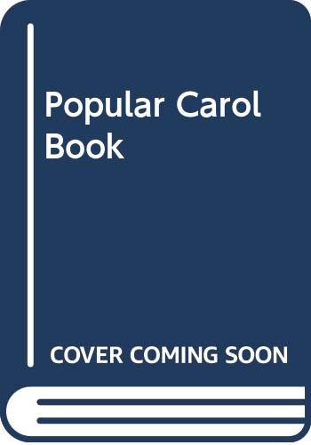 Beispielbild fr Popular Carol Book: Words zum Verkauf von AwesomeBooks