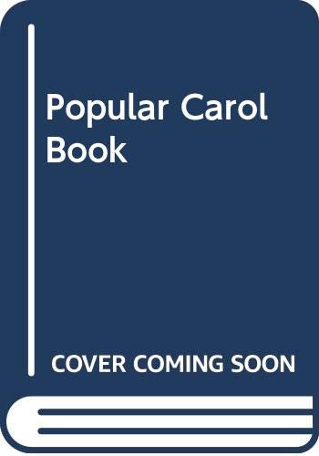 Stock image for Popular Carol Book: Words for sale by AwesomeBooks