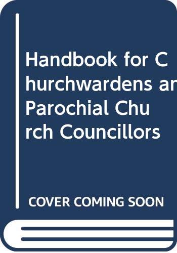 9780264672892: Handbook for Churchwardens and Parochial Church Councillors