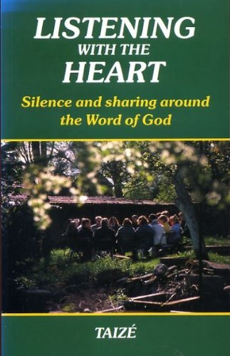 Beispielbild fr Listening with the Heart: Silence and Sharing Around the Word of God zum Verkauf von AwesomeBooks