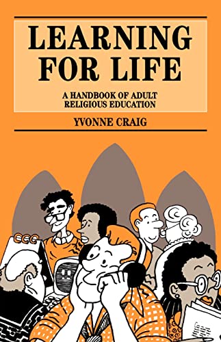 9780264673189: Learning for Life: A Handbook of Adult Religious Education (Mowbray Parish Handbooks S.)