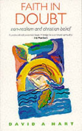 Imagen de archivo de Faith in Doubt: Non-realism and Christian Belief a la venta por WorldofBooks